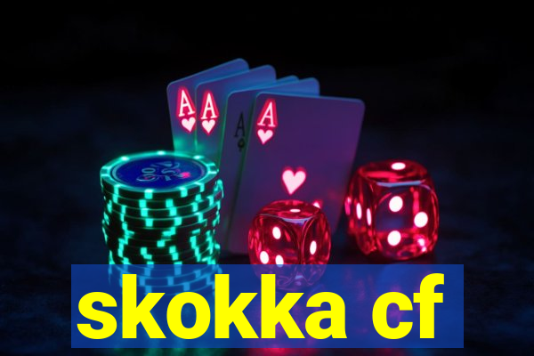 skokka cf